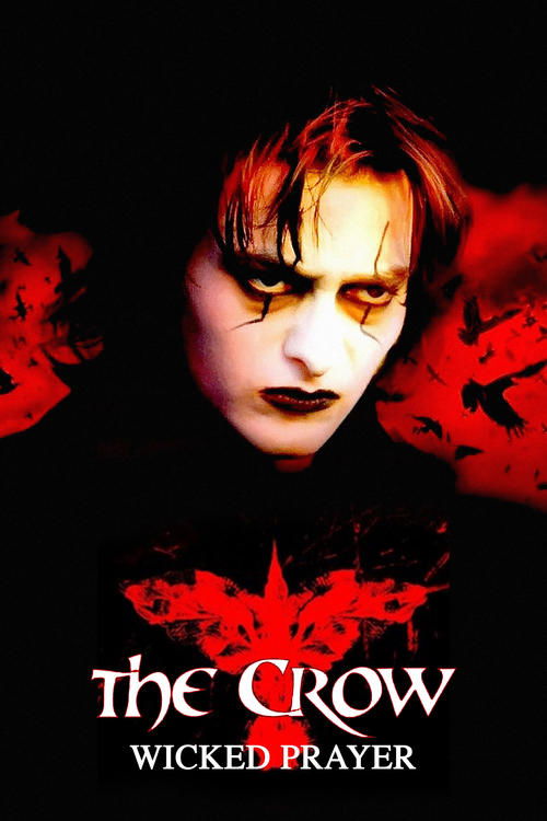 Movie poster for The Crow: Wicked Prayer (2005)