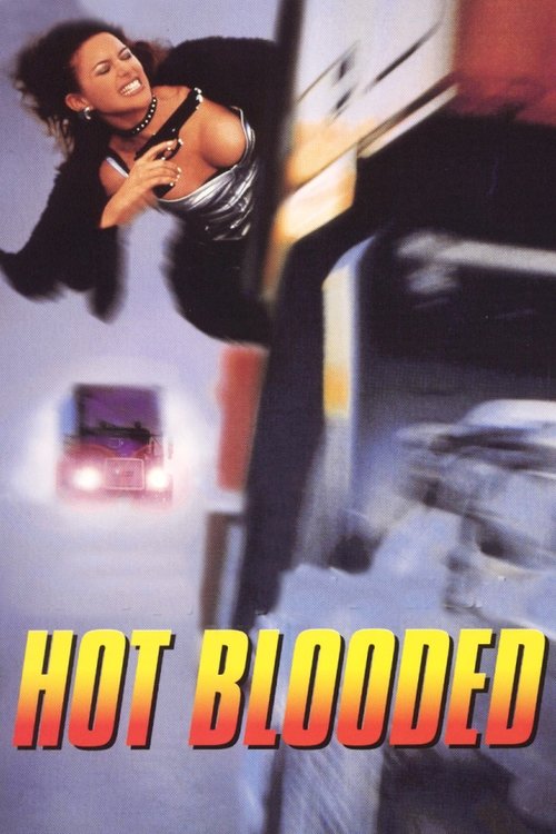 Movie poster for Hot Blooded (1997)