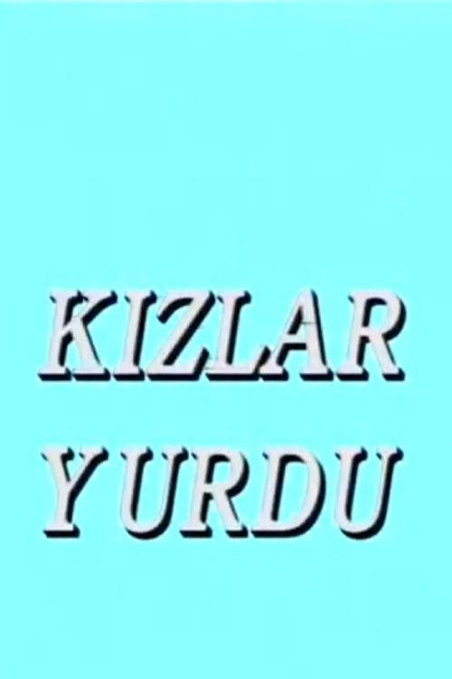 Kızlar Yurdu poster