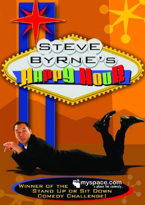 Movie poster for Steve Byrne: Happy Hour (2008)