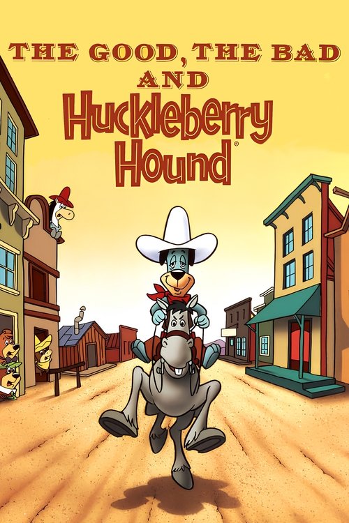 Movie poster for The Good, the Bad and Huckleberry Hound (1988)