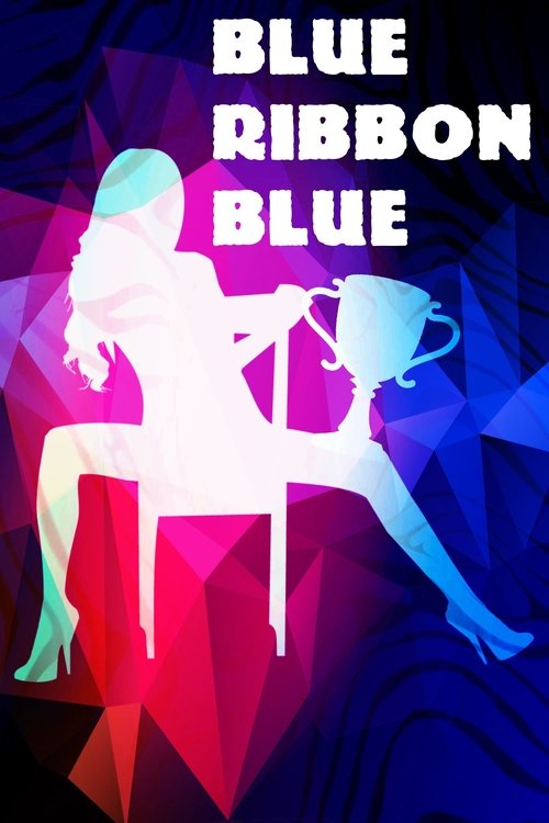 Movie poster for Blue Ribbon Blue (1985)
