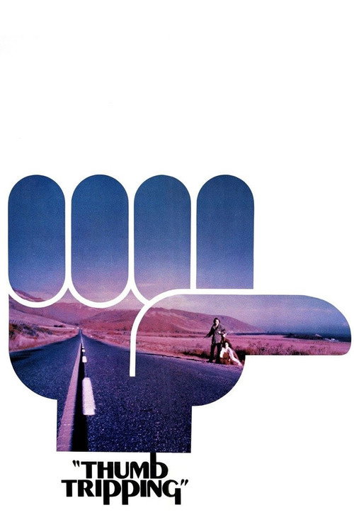 Movie poster for Thumb Tripping (1972)