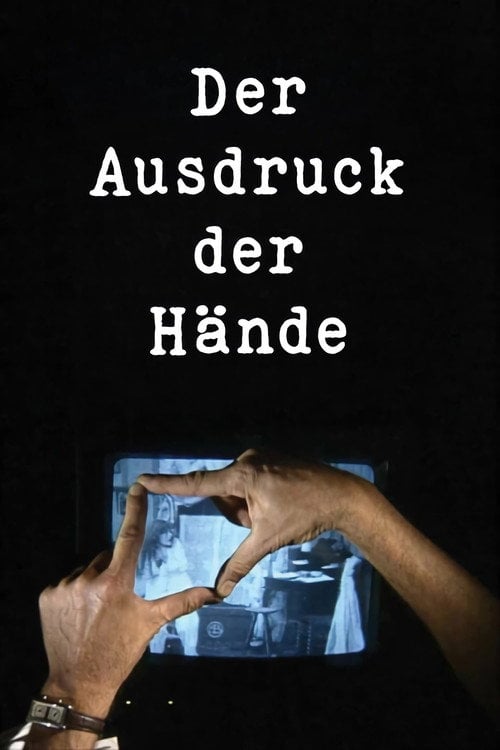 Movie poster for The Expression of Hands (1997)