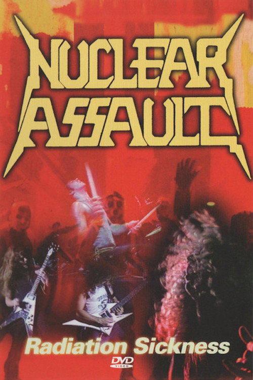 Movie poster for Nuclear Assault - Radiation Sickness