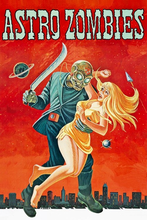Movie poster for The Astro-Zombies (1968)