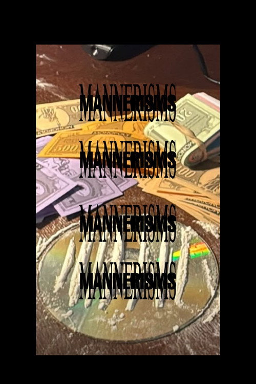 Movie poster for Mannerisms (2025)