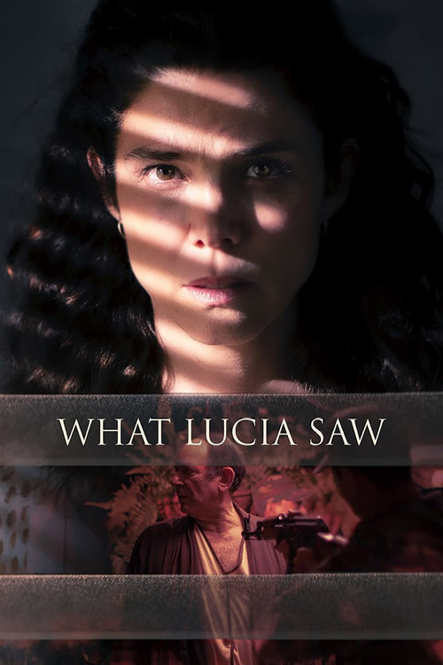 Movie poster for What Lucia Saw (2022)