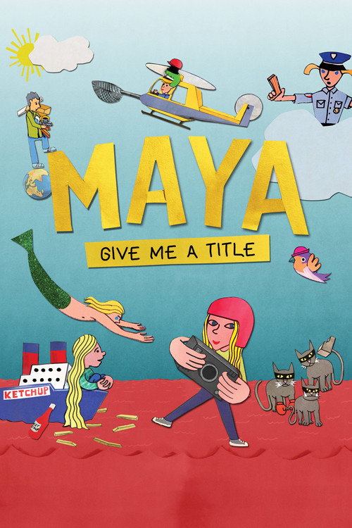 Movie poster for Maya, Give Me a Title (2024)