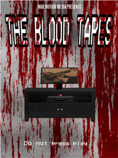 Movie poster for The Blood Tapes (2016)