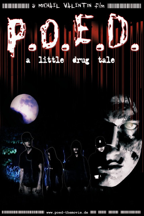 Movie poster for P.O.E.D. - A Little Drug Tale (2003)
