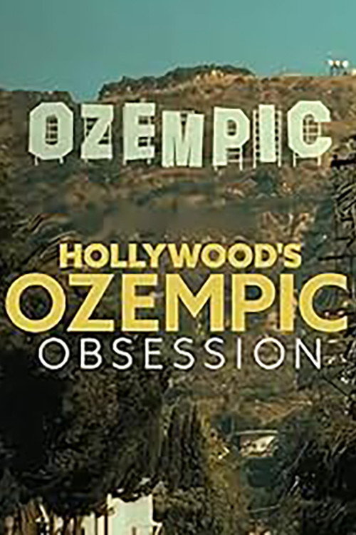Movie poster for TMZ Presents: Hollywood's Ozempic Obsession (2024)