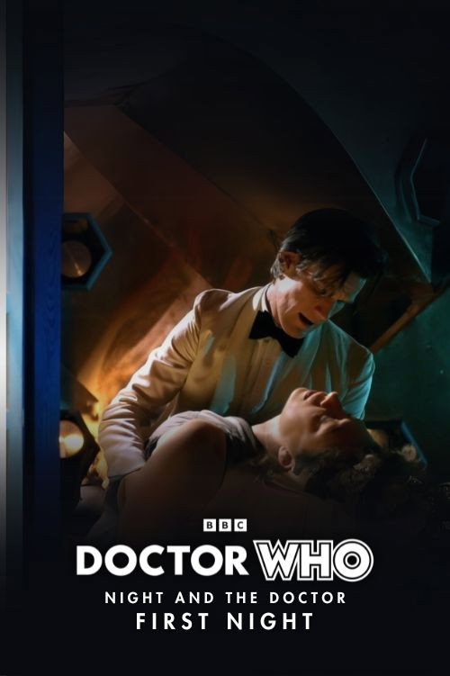 Movie poster for Doctor Who - Night and the Doctor: First Night (2012)