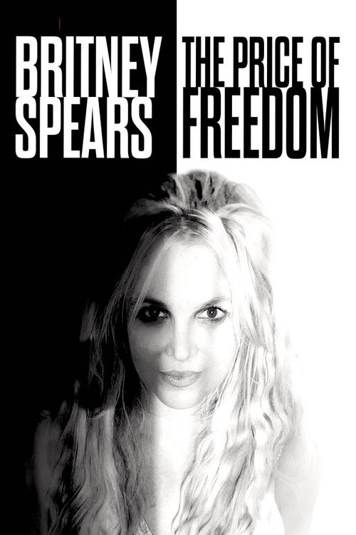 Movie poster for TMZ Investigates: Britney Spears: The Price of Freedom (2023)