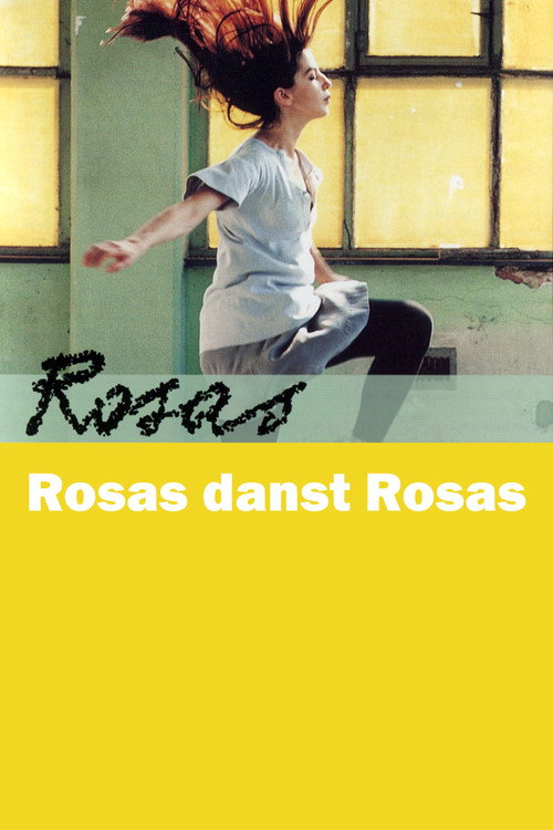 Movie poster for Rosas Danst Rosas (1997)