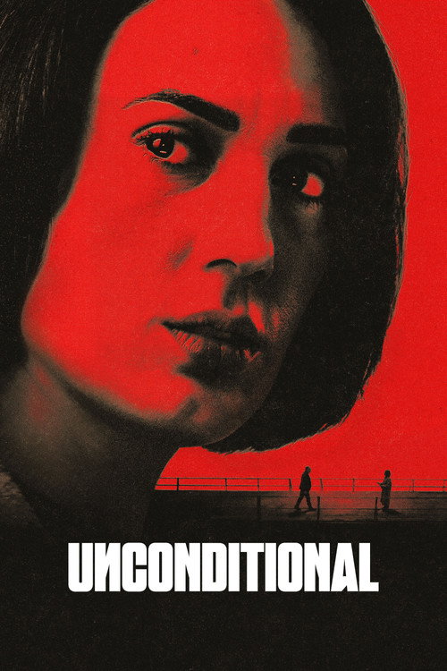 Series poster for Unconditional (2026)