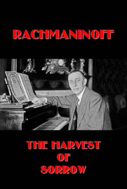 Movie poster for Rachmaninoff: The Harvest of Sorrow (1998)