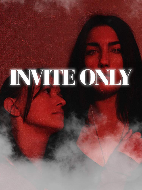 Movie poster for Invite Only (2019)