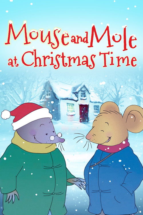 Movie poster for Mouse and Mole at Christmas Time (2013)