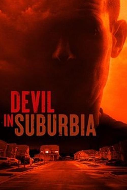 Series poster for Devil In Suburbia (2022)