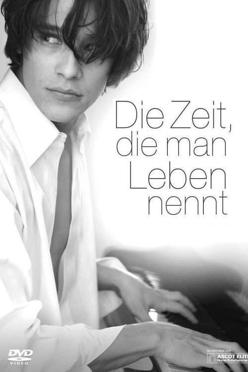 Movie poster for Die Zeit, die man Leben nennt (2008)