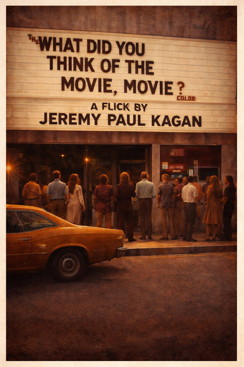 Movie poster for The What Did You Think of the Movie? Movie (1970)