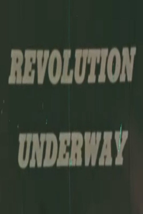 Movie poster for Revolution Underway (1968)