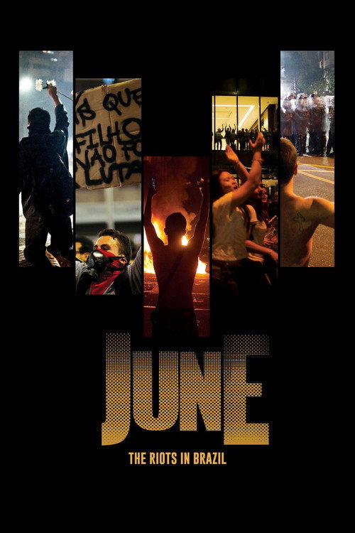 Movie poster for June - The Riots in Brazil (2014)