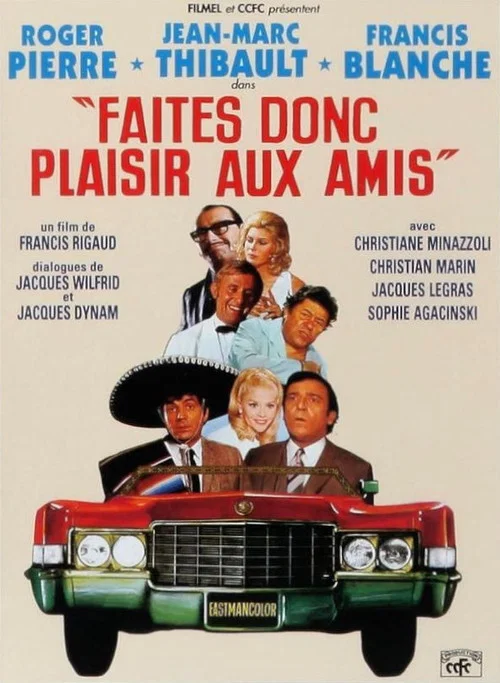 Movie poster for Faites donc plaisir aux amis (1969)