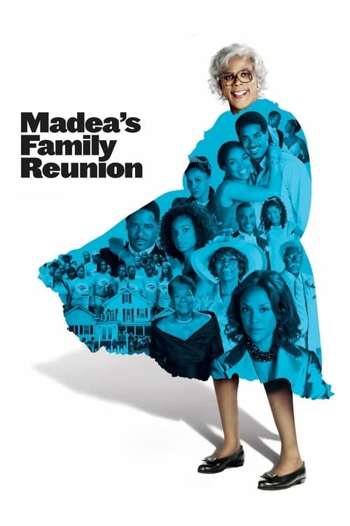 Movie poster for Madea's Family Reunion (2006)