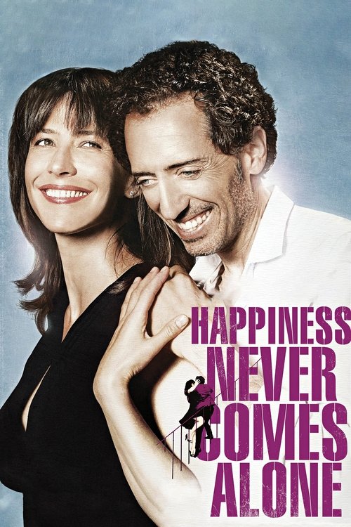 Movie poster for Happiness Never Comes Alone (2012)