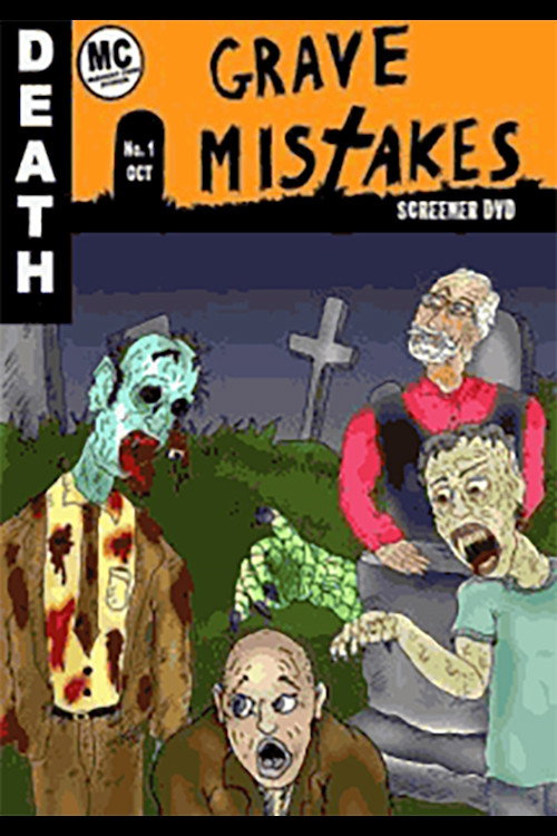 Movie poster for Grave Mistakes (2008)