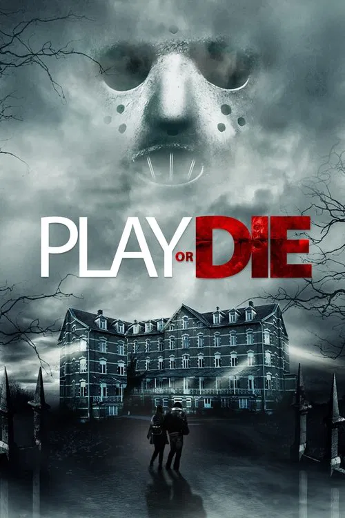 Movie poster for Play or Die (2019)