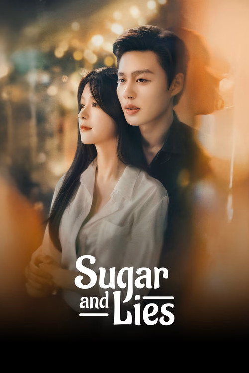 Sugar and Lies poster
