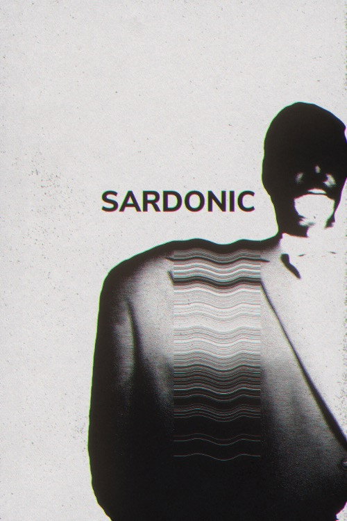 Movie poster for Sardonic (2025)