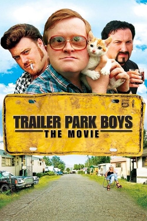 Movie poster for Trailer Park Boys: The Movie (2006)