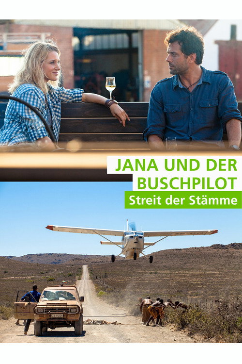 Movie poster for Jana und der Buschpilot - Streit der Stämme (2015)