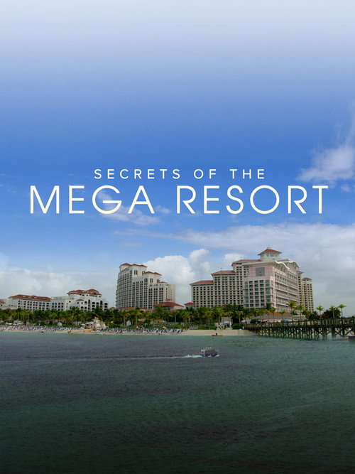 Movie poster for Secrets of the Mega Resort (2019)