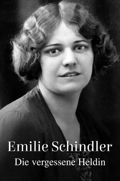 Movie poster for Emilie Schindler - The Forgotten Heroine (2024)