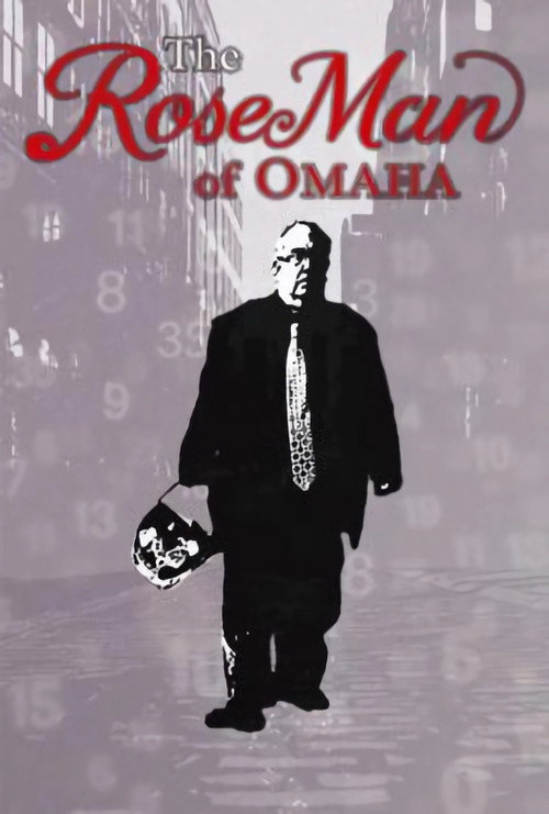 Movie poster for The RoseMan of Omaha (2025)