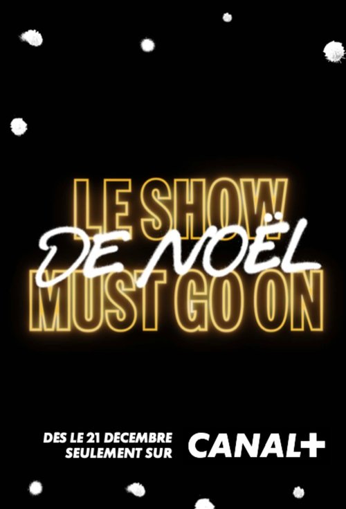 Movie poster for Le Show de Noël Must Go On (2020)