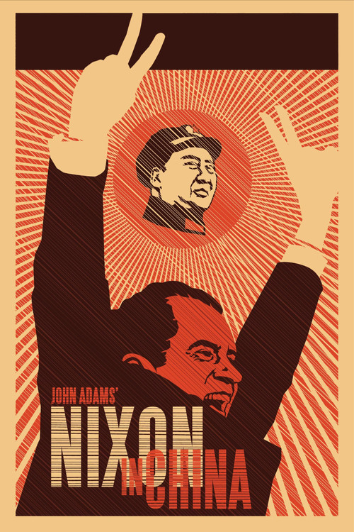 Movie poster for John Adams: Nixon in China (2011)
