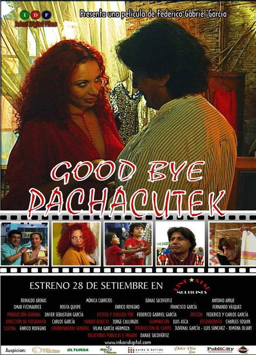 Movie poster for Good Bye Pachacutek (2006)