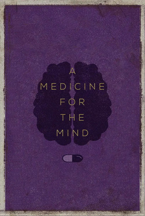 Movie poster for A Medicine for the Mind (2020)