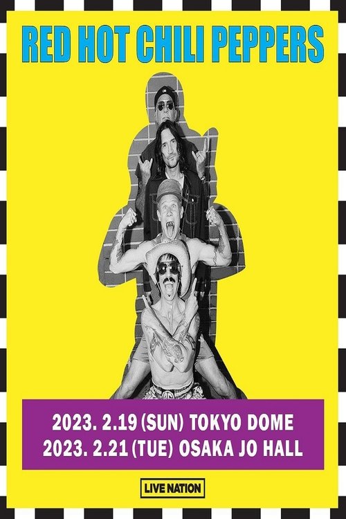 Movie poster for Red Hot Chili Peppers - Live at Tokyo Dome (2023)