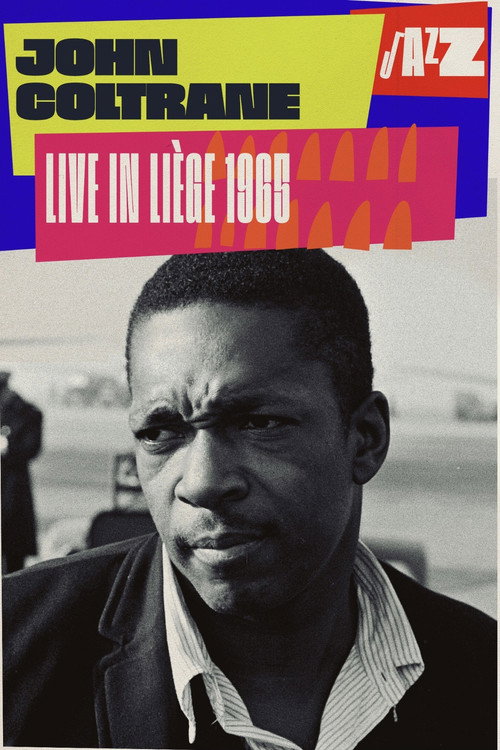 Movie poster for John Coltrane Quartet: Live in Liège (1965)