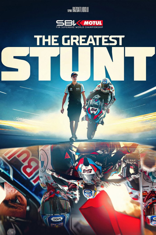 Movie poster for Toprak Razgatlioglu: The Greatest Stunt (2025)