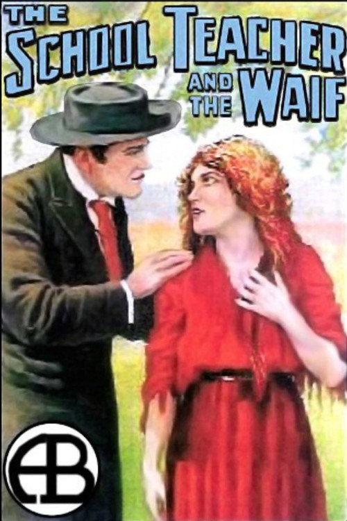 Movie poster for The School Teacher and the Waif (1912)