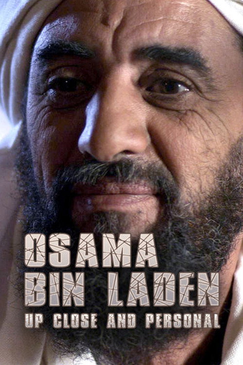 Movie poster for Osama Bin Laden: Up Close and Personal (2015)