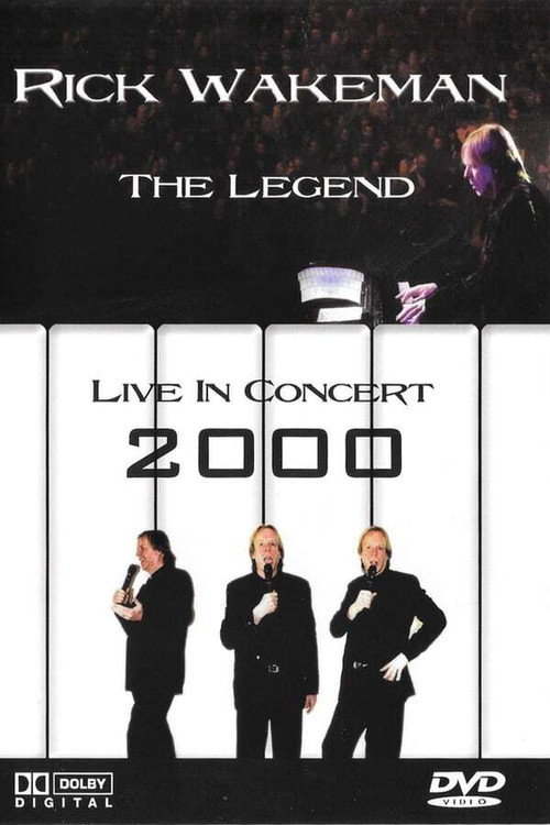 Movie poster for Rick Wakeman: The Legend - Live in Concert 2000 (2000)